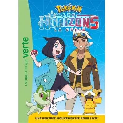 Image de Pokémon Les Horizons 01 Une rentrée mouvementée pour Liko !