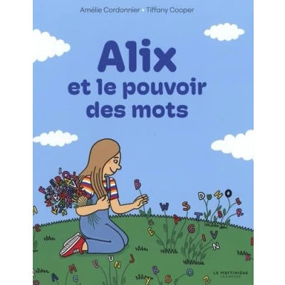 Afbeelding van ALIX ET LE POUVOIR DES MOTS