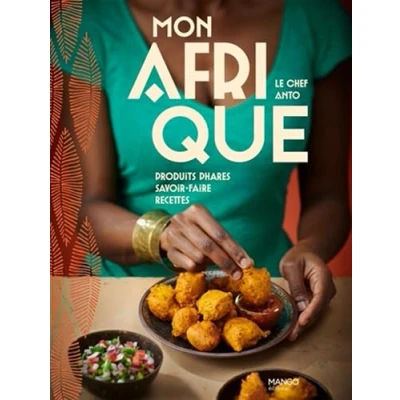 Afbeelding van AFRIQUE PRODUITS SAVOIR FAIRE RECETTES