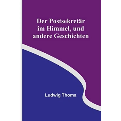 Afbeelding van Der Postsekretär im Himmel, und andere Geschichten