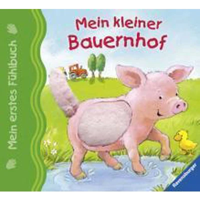 Afbeelding van Mein erstes Fühlbuch: kleiner Bauernhof