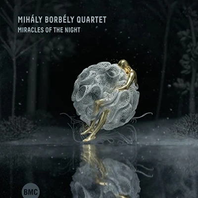 Afbeelding van Mihaly Borbely Quartet Miracles Of A Night (CD)