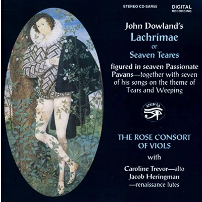 Afbeelding van Dowland: Lachrimae or Seaven Teares / Trevor, Rose Consort