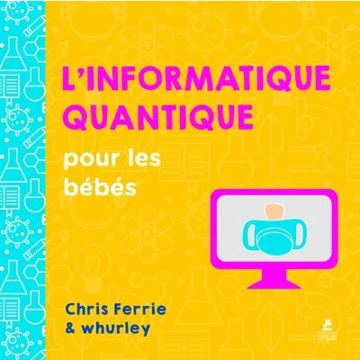 Image de L&#039;informatique quantique pour les bébés