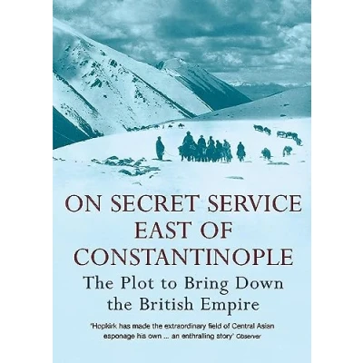 Afbeelding van On Secret Service East Of Constantinople
