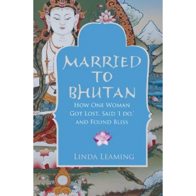 Afbeelding van Married To Bhutan