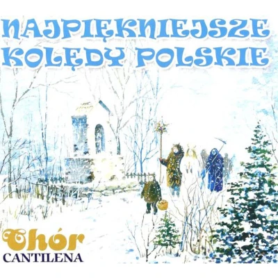 Afbeelding van Chór &quot;Cantilena&quot;: Kolędy [CD]