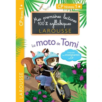 Image de Premières Lectures 100 % syllabiques Larousse : La moto de Tomi