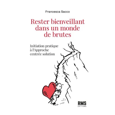 Image de Rester bienveillant dans un monde de brutes