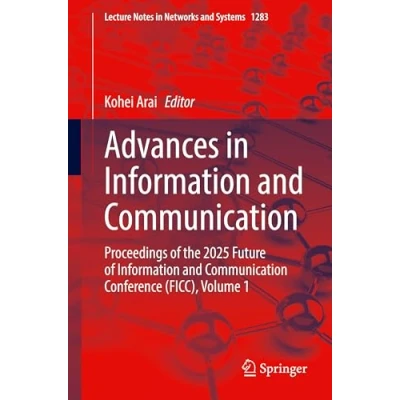 Afbeelding van Lecture Notes in Networks and Systems Advances Information Communication