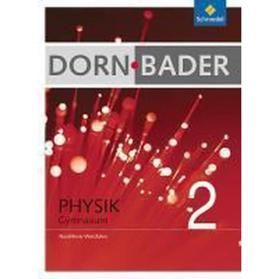 Afbeelding van Dorn Bader Physik 2. Schülerband. Nordrhein Westfalen