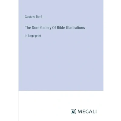 Afbeelding van The Dore Gallery of Bible Illustrations