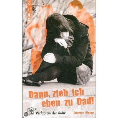 Afbeelding van Dann zieh ich eben zu Dad!