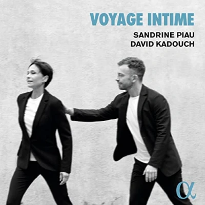 Afbeelding van Sandrine Piau &amp; David Kadouch Voyage Intime (CD)