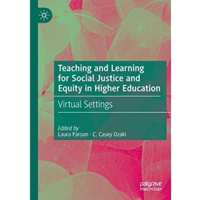 Afbeelding van Teaching and Learning for Social Justice Equity in Higher Education