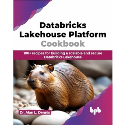 Afbeelding van Databricks Lakehouse Platform Cookbook