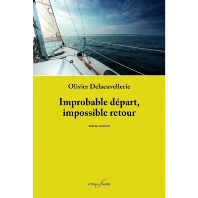 Afbeelding van Improbable départ, impossible retour