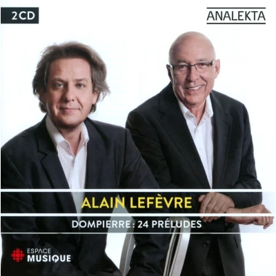 Afbeelding van Alain Lefèvre 24 Preludes (2 CD)