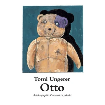 Image de Otto Autobiographie d&#039;un ours en peluche