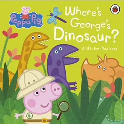 Afbeelding van Peppa Pig Pig: Where&#039;s George&#039;s Dinosaur?: A Lift The Flap Book
