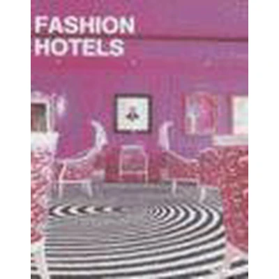 Afbeelding van Fashion &amp; Designer Hotels