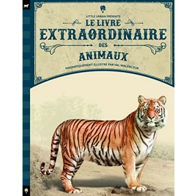 Afbeelding van Le livre extraordinaire des animaux