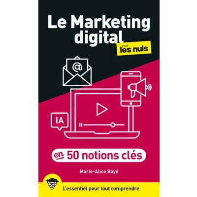 Image de Le marketing digital pour les Nuls en 50 notions clés, 2e éd