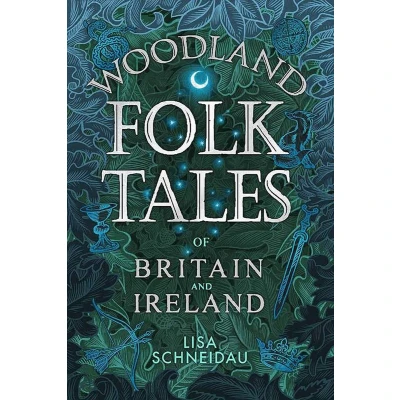 Afbeelding van Woodland Folk Tales of Britain and Ireland