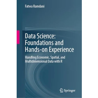 Afbeelding van Data Science: Foundations and Hands on Experience