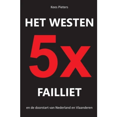 Afbeelding van Het westen vijfmaal failliet