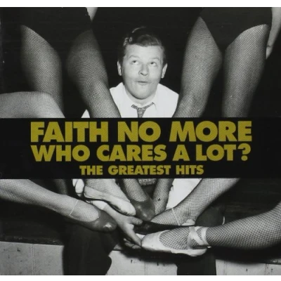 Afbeelding van Who Cares A Lot Faith No More