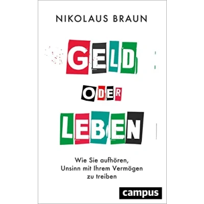 Afbeelding van Braun, N: Geld oder Leben