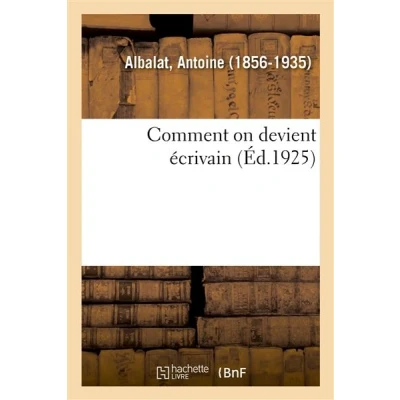 Image de Comment on devient écrivain