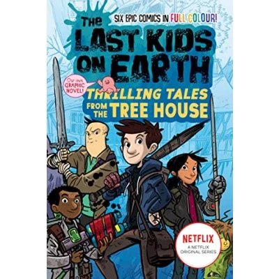 Afbeelding van the Last Kids on Earth Earth: Thrilling Tales from Tree House