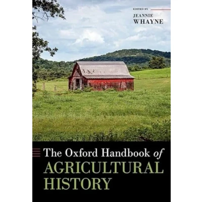 Afbeelding van Oxford Handbooks The Handbook of Agricultural History