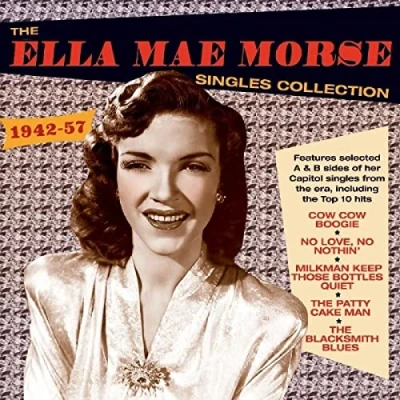 Afbeelding van The Ella Mae Morse Singles Collection 1942 57