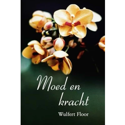 Afbeelding van Moed en kracht