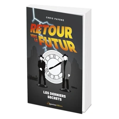 Afbeelding van RETOUR VERS LE FUTUR LES DERNIERS SECRETS