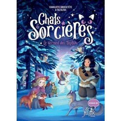 Image de Chats &amp; sorcières Le blizzard des Tupilaks
