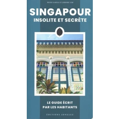 Afbeelding van SINGAPOUR INSOLITE ET SECRETE
