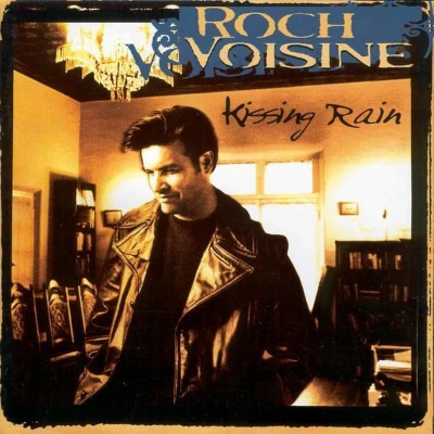 Afbeelding van Roch Voisine ‎ Kissing Rain
