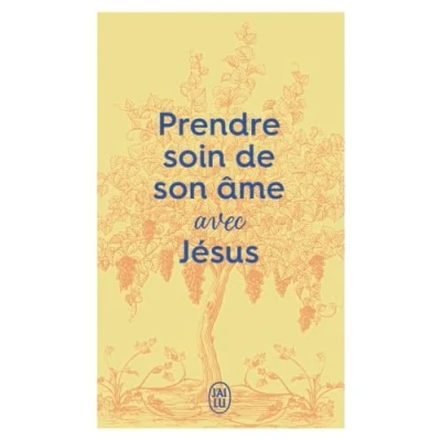 Afbeelding van Prendre soin de son âme... avec Jésus