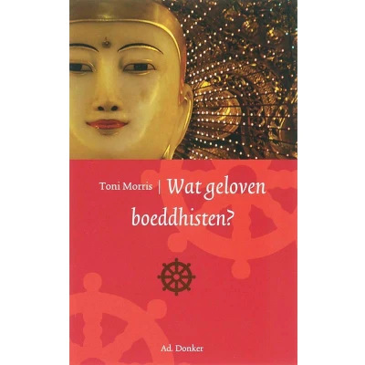 Afbeelding van Wat geloven wij? boeddhisten?