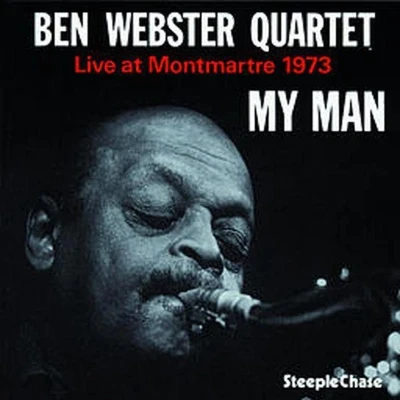 Afbeelding van Ben Webster My Man, Live At Montmartre 1973 (CD)