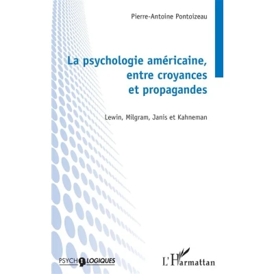Image de La psychologie américaine, entre croyances et propagandes