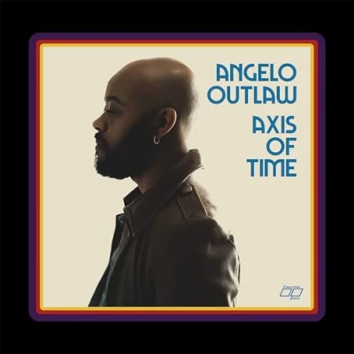 Afbeelding van Angelo Outlaw Axis of Time (LP)