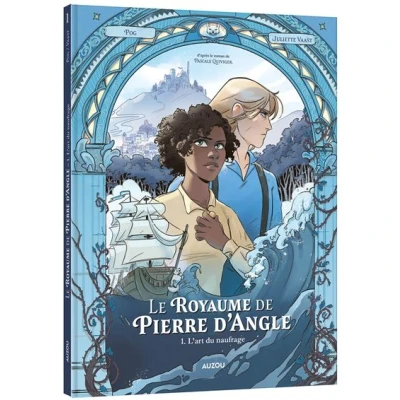 Image de Le Royaume de Pierre d&#039;Angle Tome 1 L&#039;art du naufrage