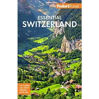 Afbeelding van Full color Travel Guide Fodor&#039;s Essential Switzerland