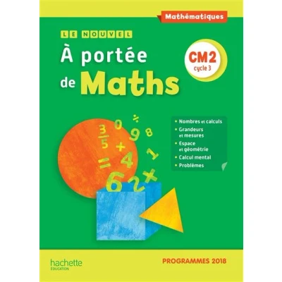 Image de Le Nouvel A portée de maths CM2 Manuel élève