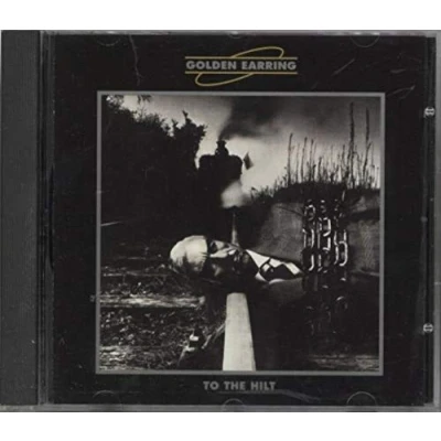Afbeelding van Golden Earring To The Hilt